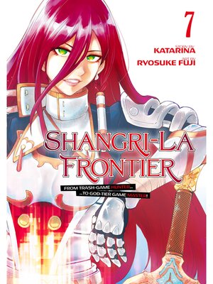 Shangri-La Frontier, Volume 7 - ebook